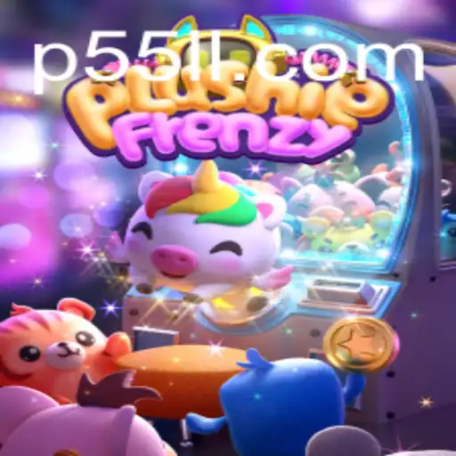PlushieFrenzy: A 2023 Experience with 55LL